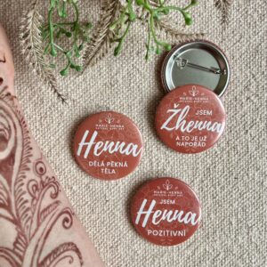 Placka HENNA 3 druhy | 47mm - HENNA dělá pěkná těla