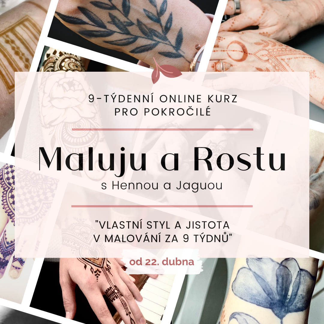 Maluju a Rostu s hennou a jaguou online kurz